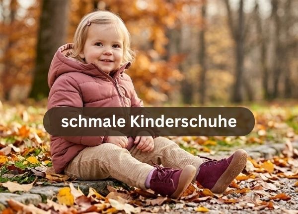 schmale Kinderschuhe für mittlere Füße online kaufen